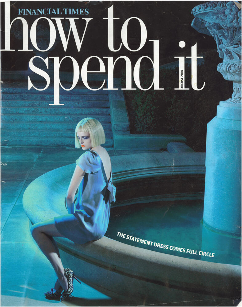 2007_ROU ESTATE_FT how to spend it 01 aug 2007
